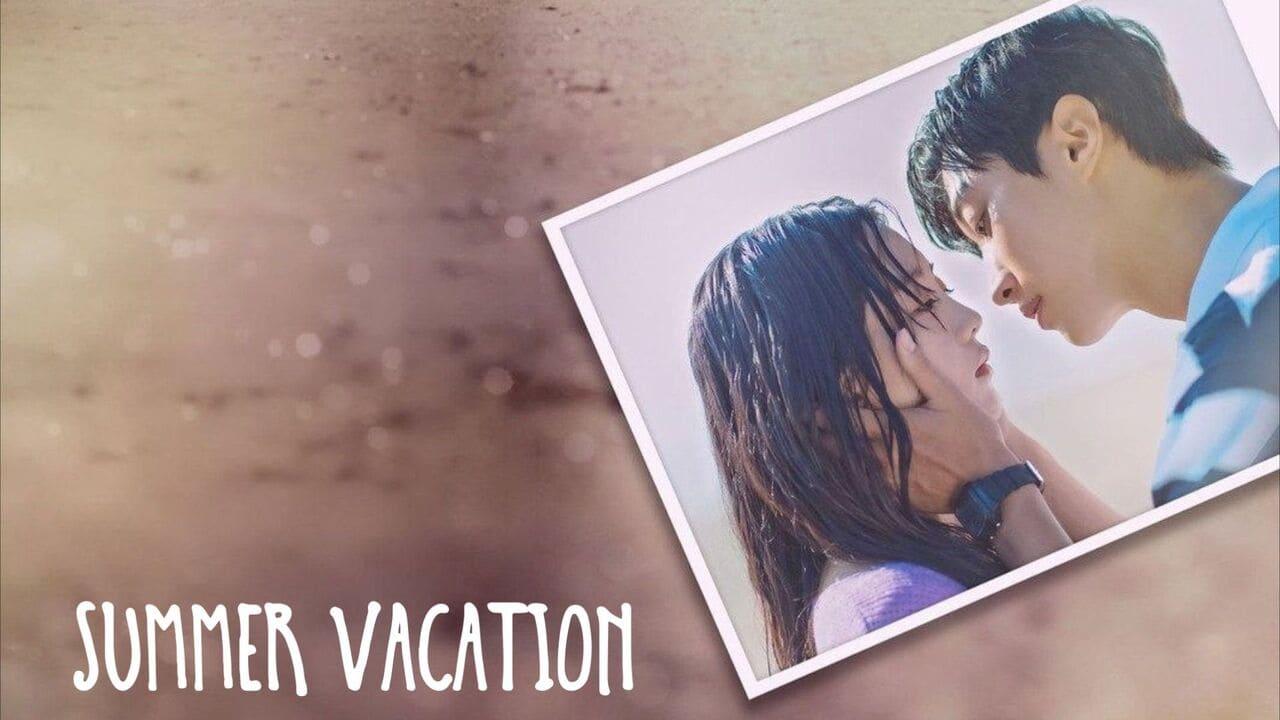 مسلسل Summer Vacation مترجم